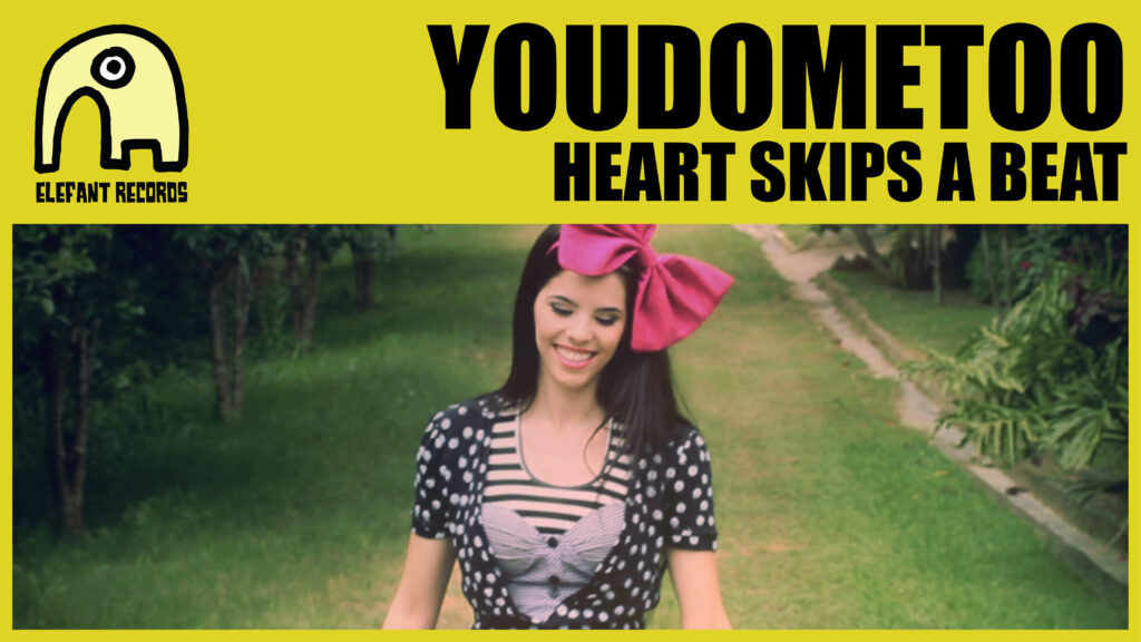 Imagen destacada de video: Heart Skips A Beat [Video-Clip]